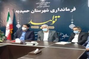 سرپرست فرمانداری شهرستان حمیدیه، معاون عمرانی فرماندار شوشتر و  سرپرست بخشداری مرکزی شوشتر منصوب شدند