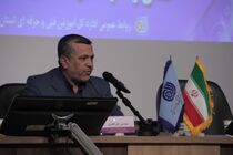 تعالی سازمان آموزش فنی و حرفه ای در گرو تحول و اصلاح فرآیندها