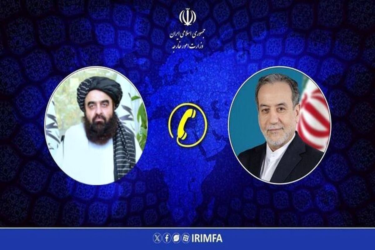 عباس عراقچی در گفت‌وگو با وزیر خارجه افغانستان