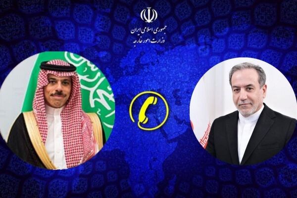 وزرای خارجه ایران و عربستان بر حفظ کانال‌های دیپلماتیک و تقویت همکاری‌ مشترک تاکید کردند