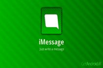 برنامه «iMessage» با اندروید سازگار می‌شود